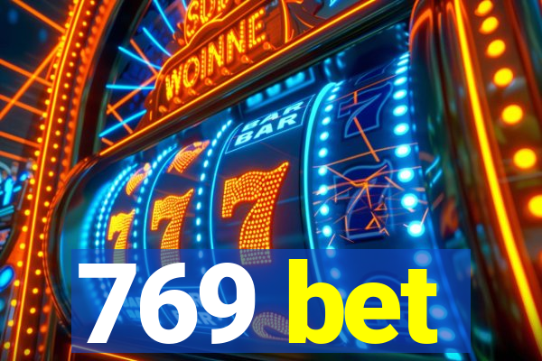 769 bet